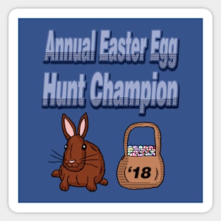 Annual Easter Egg Hunt Champion 2018 Sticker